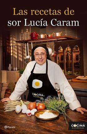 RECETAS DE SOR LUCÍA CARAM, LAS | 9788408136774 | CARAM, LUCIA