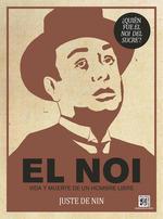 NOI, EL | 9788416249329 | NIN LLUIS, JUSTE DE