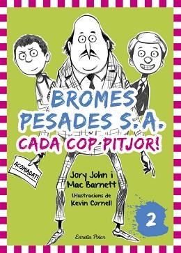 BROMES PESADES S.A.2. CADA COP PITJOR | 9788416522378 | JOHN, JORY / MAC BARNETT
