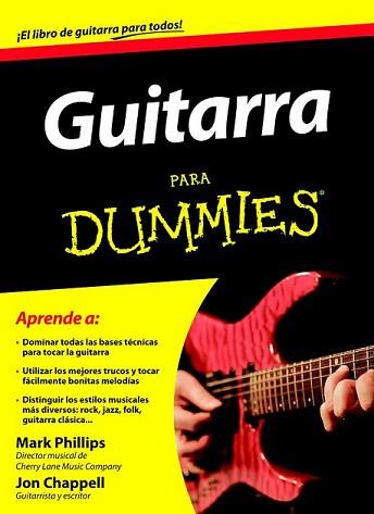 GUITARRA PARA DUMMIES | 9788432920745 | PHILLIPS, MARK ! JON CHAPPELL | Llibreria L'Illa - Llibreria Online de Mollet - Comprar llibres online
