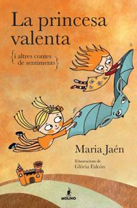 PRINCESA VALENTA, LA I ALTRES CONTES | 9788498674675 | JAEN, MARIA