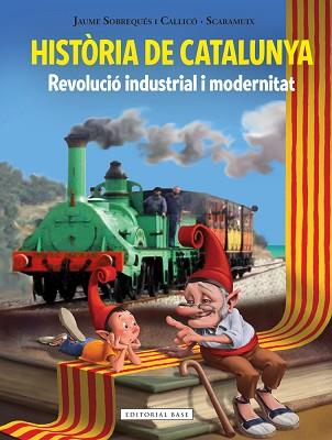 HISTÒRIA DE CATALUNYA III. REVOLUCIÓ INDUSTRIAL I MODERNITAT | 9788416587643 | SOBREQUÉS I CALLICÓ, JAUME