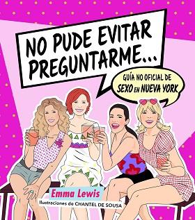 NO PUDE EVITAR PREGUNTARME... | 9788418260414 | LEWIS, EMMA/SOUSA, CHANTEL DE | Llibreria L'Illa - Llibreria Online de Mollet - Comprar llibres online