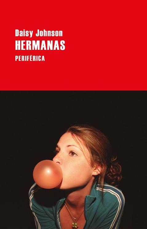 HERMANAS | 9788418838453 | JOHNSON, DAISY | Llibreria L'Illa - Llibreria Online de Mollet - Comprar llibres online