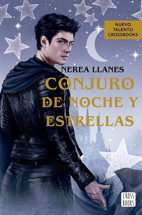 CONJURO DE NOCHE Y ESTRELLAS | 9788408278771 | LLANES, NEREA | Llibreria L'Illa - Llibreria Online de Mollet - Comprar llibres online