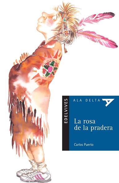 ROSA DE LA PRADERA, LA | 9788426352064 | PUERTO, CARLOS (1942- ) | Llibreria L'Illa - Llibreria Online de Mollet - Comprar llibres online