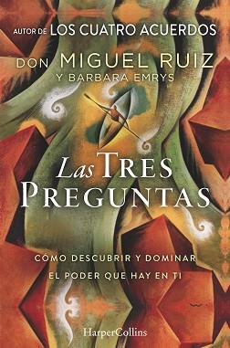 TRES PREGUNTAS, LAS | 9788491393450 | RUIZ, DON MIGUEL/EMRYS, BARBARA | Llibreria L'Illa - Llibreria Online de Mollet - Comprar llibres online
