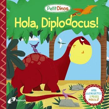 PETIT DINOS. HOLA, DIPLODOCUS! | 9788413491080 | VARIOS AUTORES | Llibreria L'Illa - Llibreria Online de Mollet - Comprar llibres online