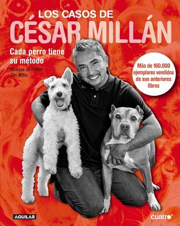 CASOS DE CESAR MILLAN, LOS | 9788403100732 | PELTIER, MELISA JO | Llibreria L'Illa - Llibreria Online de Mollet - Comprar llibres online