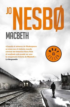 MACBETH | 9788466349666 | NESBO, JO | Llibreria L'Illa - Llibreria Online de Mollet - Comprar llibres online