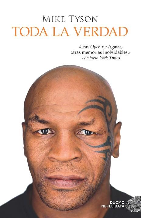 TODA LA VERDAD | 9788416261413 | TYSON, MIKE | Llibreria L'Illa - Llibreria Online de Mollet - Comprar llibres online