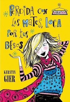 PERDIDA CON LAS MATES LOCA POR TUS BESOS | 9788408086086 | GIER, KERSTIN | Llibreria L'Illa - Llibreria Online de Mollet - Comprar llibres online