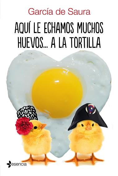 AQUÍ LE ECHAMOS MUCHOS HUEVOS... A LA TORTILLA | 9788408172413 | GARCÍA DE SAURA | Llibreria L'Illa - Llibreria Online de Mollet - Comprar llibres online