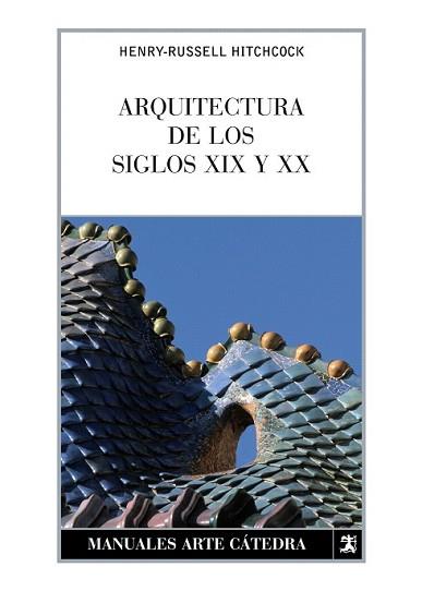 ARQUITECTURA DE LOS SIGLOS XIX Y XX | 9788437624464 | HITCHCOCK, HENRY-RUSSELL | Llibreria L'Illa - Llibreria Online de Mollet - Comprar llibres online