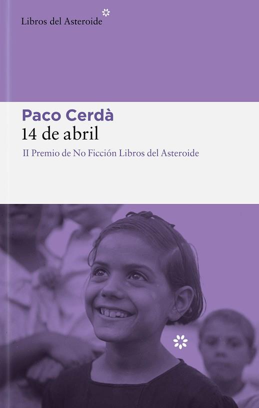 14 DE ABRIL | 9788419089236 | CERDÀ, PACO | Llibreria L'Illa - Llibreria Online de Mollet - Comprar llibres online