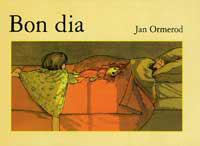 BON DIA -SERRES- | 9788484881711 | ORMEROD, JAN