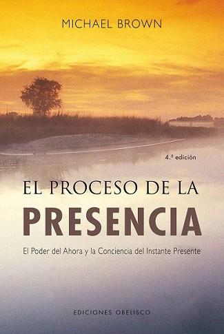 PROCESO DE LA PRESENCIA | 9788497774697 | MICHAEL BROWN | Llibreria L'Illa - Llibreria Online de Mollet - Comprar llibres online
