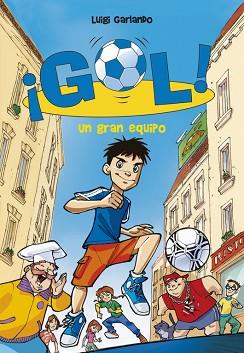 GRAN EQUIPO, UN | 9788484415909 | GARLANDO, LUIGI | Llibreria L'Illa - Llibreria Online de Mollet - Comprar llibres online