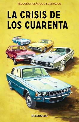 CRISIS DE LOS CUARENTA, LA | 9788466337601 | HAZELEY, JASON/MORRIS, JOEL | Llibreria L'Illa - Llibreria Online de Mollet - Comprar llibres online