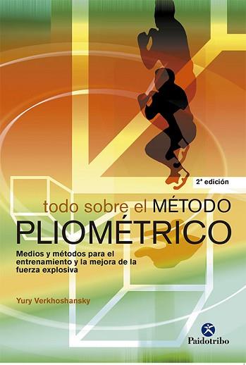 TODO SOBRE METODO PLIOMETRICO | 9788480194624 | VERKHOSHANSKY, YURY