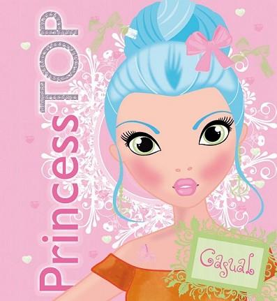 PRINCESS TOP CASUAL | 9788490370841 | TODOLIBRO, EQUIPO | Llibreria L'Illa - Llibreria Online de Mollet - Comprar llibres online