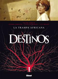 TRAMPA AFRICANA, LA | 9788499471181 | GIROUD/ DURAND/ GREINIER/ COLIGNON/ LECOSSOIS/ CHR