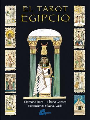 EL TAROT EGIPCIO. ESTOIG (LLIBRE+CARTES) | 9788484450818 | BERTI, GIORDANO/ GONARD, TIBERIO | Llibreria L'Illa - Llibreria Online de Mollet - Comprar llibres online