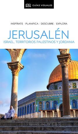 JERUSALÉN ISRAEL TERRITORIOS PALESTINOS Y JORDANIA | 9780241432730 | VARIOS AUTORES, | Llibreria L'Illa - Llibreria Online de Mollet - Comprar llibres online
