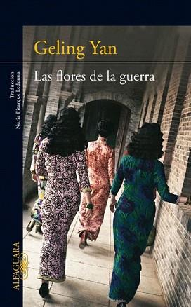 FLORES DE LA GUERRA, LAS | 9788420411439 | YAN,  GELING | Llibreria L'Illa - Llibreria Online de Mollet - Comprar llibres online