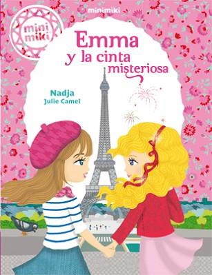 EMMA Y LA CINTA MISTERIOSA | 9788424656485 | NADJA | Llibreria L'Illa - Llibreria Online de Mollet - Comprar llibres online