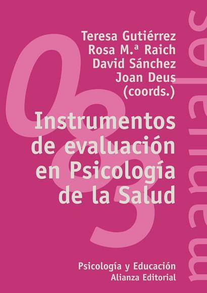 INSTRUMENTOS DE EVALUACION EN PSICOLOGIA DE LA SALUD | 9788420641690 | GUTIERREZ, TERESA