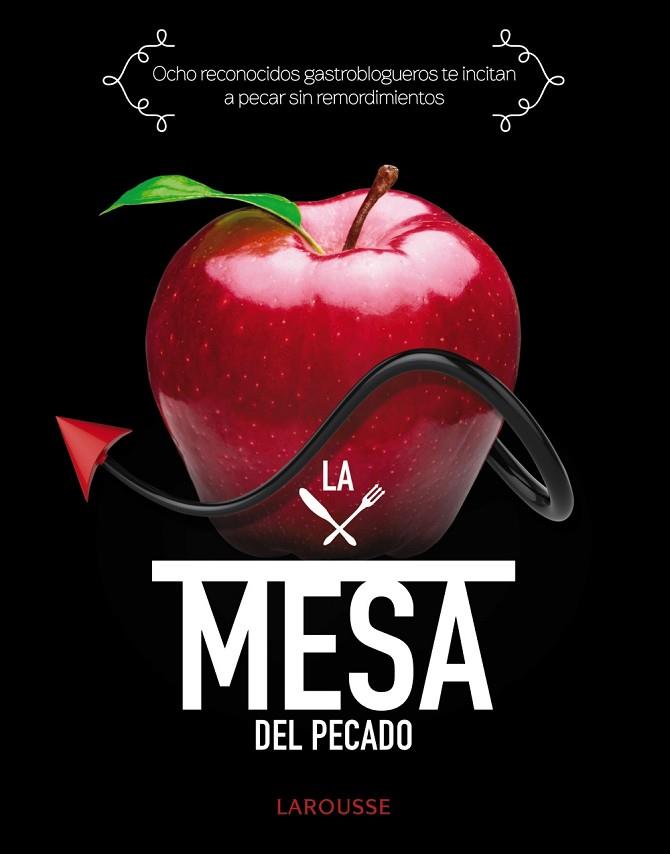 MESA DEL PECADO, LA | 9788415785859 | SÁNCHEZ HOLGADO, PATRICIA/RODRÍGUEZ RODRÍGUEZ, PAMELA/CARMONA ROMERO, RAQUEL/MORÓN OJEDA, LUISA/ROQU | Llibreria L'Illa - Llibreria Online de Mollet - Comprar llibres online