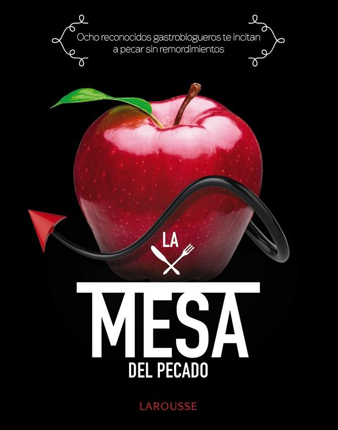 MESA DEL PECADO, LA | 9788415785859 | SÁNCHEZ HOLGADO, PATRICIA/RODRÍGUEZ RODRÍGUEZ, PAMELA/CARMONA ROMERO, RAQUEL/MORÓN OJEDA, LUISA/ROQU