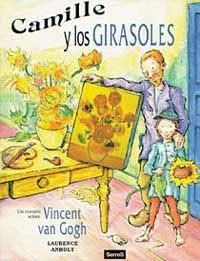 CAMILLE Y LOS GIRASOLES | 9788488061355 | ANHOLT,LAURENCE | Llibreria L'Illa - Llibreria Online de Mollet - Comprar llibres online
