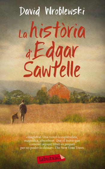 HISTÒRIA D'EDGAR SAWTELLE, LA | 9788499303666 | WROBLEWSKI, DAVID | Llibreria L'Illa - Llibreria Online de Mollet - Comprar llibres online