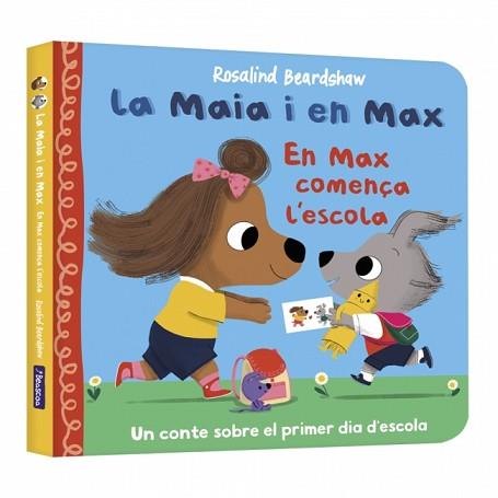 MAIA I EN MAX - EN MAX COMENÇA L'ESCOLA | 9788448873141 | BEARDSHAW, ROSALIND | Llibreria L'Illa - Llibreria Online de Mollet - Comprar llibres online