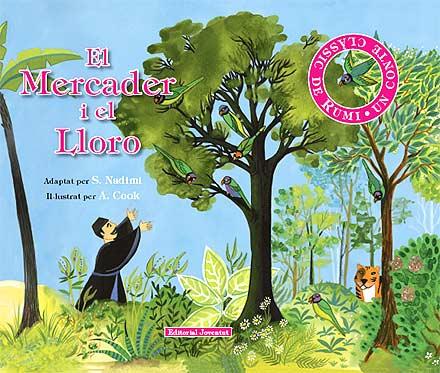 MERCADER I EL LLORO, EL | 9788426136794 | NADIMI, S./COOK, A  (ILUS.)
