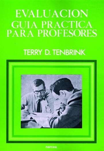 EVALUACION .GUIA PRACTICA PARA PROFESORES | 9788427704640 | TENBRINK, TERRY