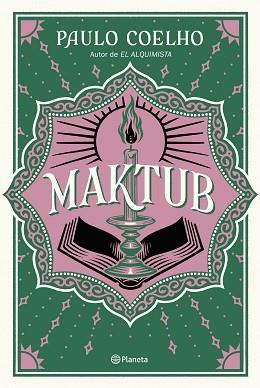 MAKTUB | 9788408289814 | COELHO, PAULO | Llibreria L'Illa - Llibreria Online de Mollet - Comprar llibres online