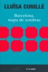 BARCELONA,MAPA DE SOMBRAS | 9788480487504 | CUNILLÉ, LLUISA | Llibreria L'Illa - Llibreria Online de Mollet - Comprar llibres online