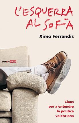 ESQUERRA AL SOFA, L´ | 9788498241440 | FERRANDIS, XIMO | Llibreria L'Illa - Llibreria Online de Mollet - Comprar llibres online