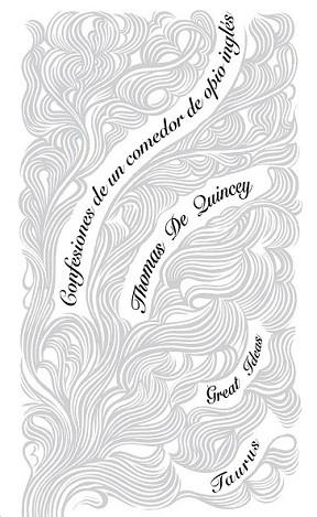 CONFESIONES DE UN COMEDOR DE OPIO INGLÉS | 9788430607273 | DE QUINCEY, THOMAS | Llibreria L'Illa - Llibreria Online de Mollet - Comprar llibres online