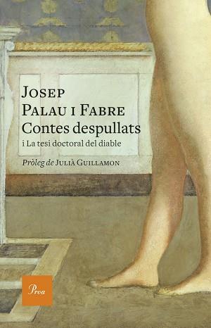 CONTES DESPULLATS | 9788475886695 | PALAU I FABRE, JOSEP | Llibreria L'Illa - Llibreria Online de Mollet - Comprar llibres online