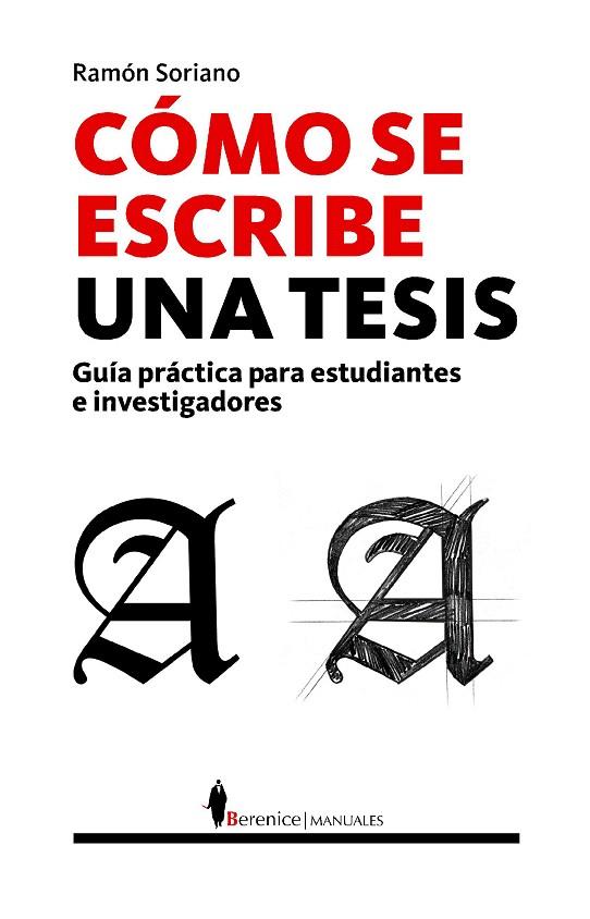 COMO SE ESCRIBE UNA TESIS | 9788496756496 | SORIANO, RAMON