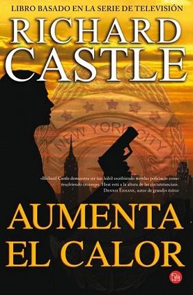 AUMENTA EL CALOR | 9788466327442 | CASTLE, RICHARD | Llibreria L'Illa - Llibreria Online de Mollet - Comprar llibres online