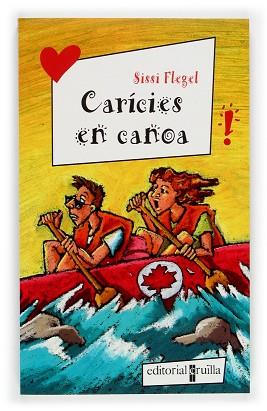CARICIES EN CANOA | 9788466110280 | FLEGEL, SISSI | Llibreria L'Illa - Llibreria Online de Mollet - Comprar llibres online