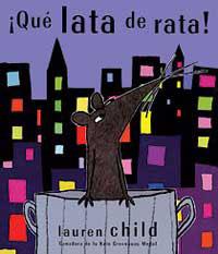 QUE LATA DE RATA! | 9788484880585 | CHILD, LAUREN