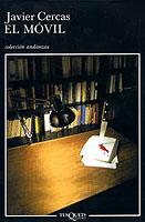 MOVIL, EL | 9788483102329 | CERCAS, JAVIER | Llibreria L'Illa - Llibreria Online de Mollet - Comprar llibres online