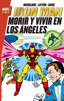 IRON MAN | 9788491675730 | MICHELINIE, DAVID/LAYTON, BOB/GUICE, BUTCH | Llibreria L'Illa - Llibreria Online de Mollet - Comprar llibres online