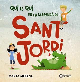 QUI ÉS QUI EN LA LLEGENDA DE SANT JORDI | 9788448952914 | Llibreria L'Illa - Llibreria Online de Mollet - Comprar llibres online